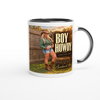 Boy Howdy (Leave Her Alone) - Ceramic Mug