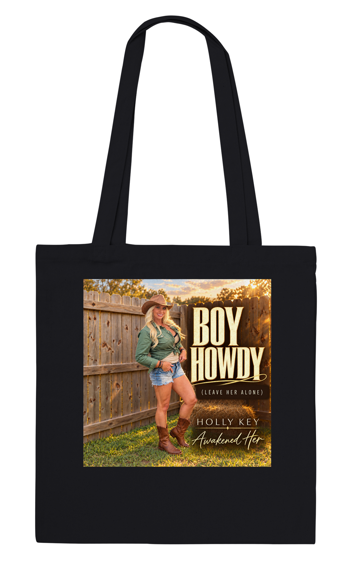 Boy Howdy (Leave Her Alone) - Tote bag
