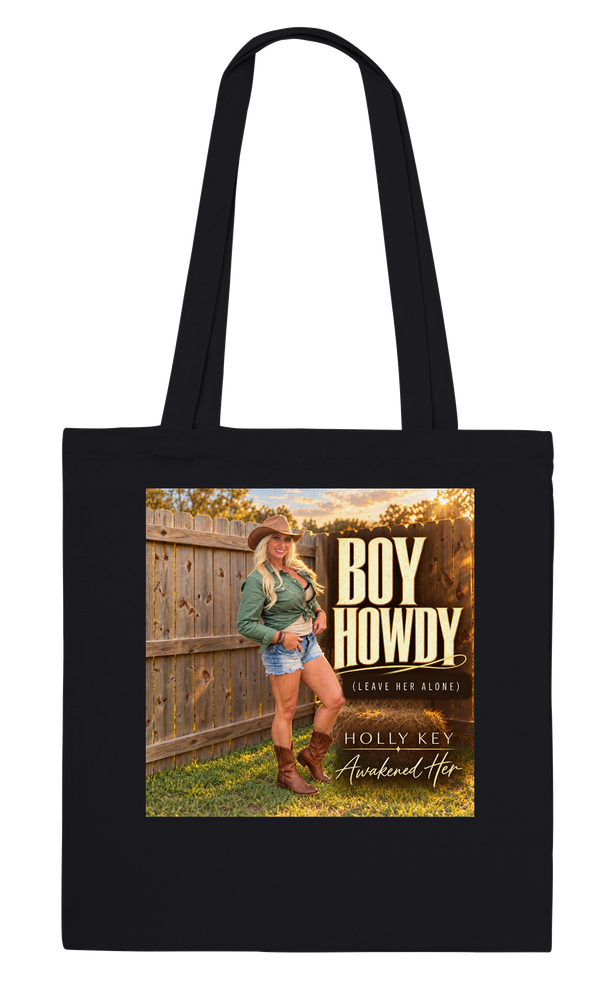 Boy Howdy (Leave Her Alone) - Tote bag