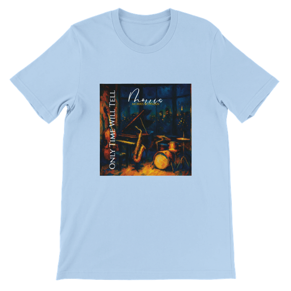 Only Time Will Tell - Unisex T-Shirt