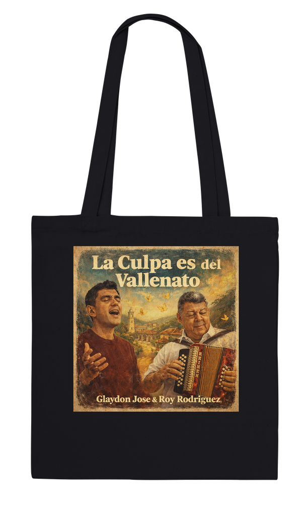 La Culpa es del Vallenato (Respuesta a la Brasilera y a su Contestación) (feat. Roy Rodriguez) - Tote bag