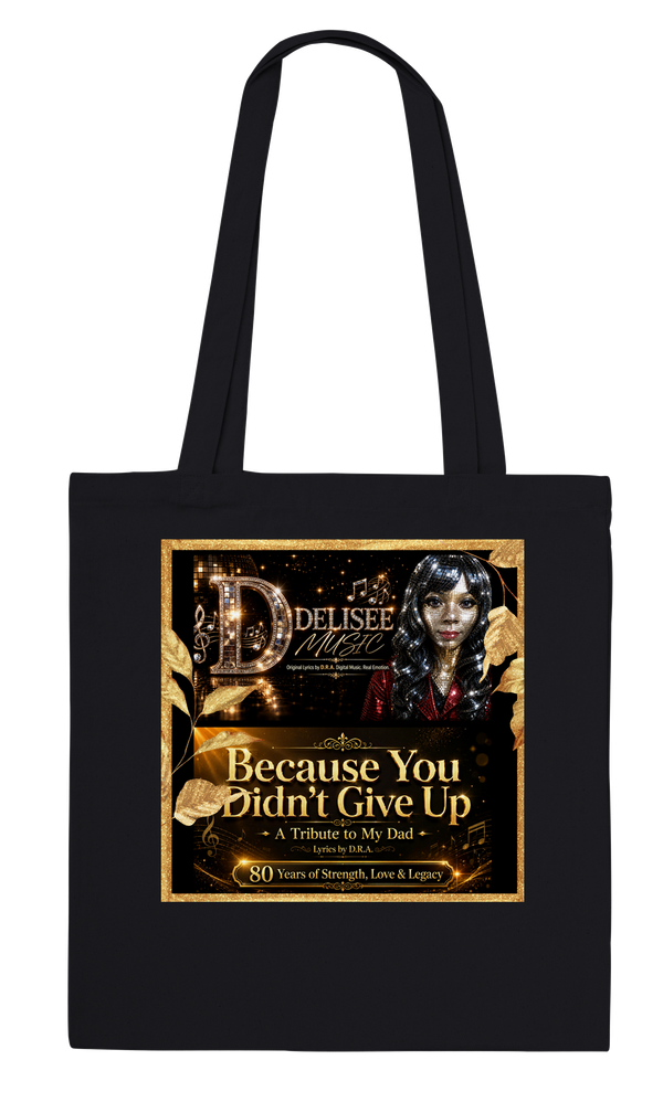 Because You Didn't Give Up - Tote bag