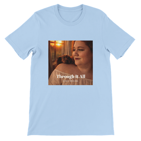 Through It All - Unisex T-Shirt
