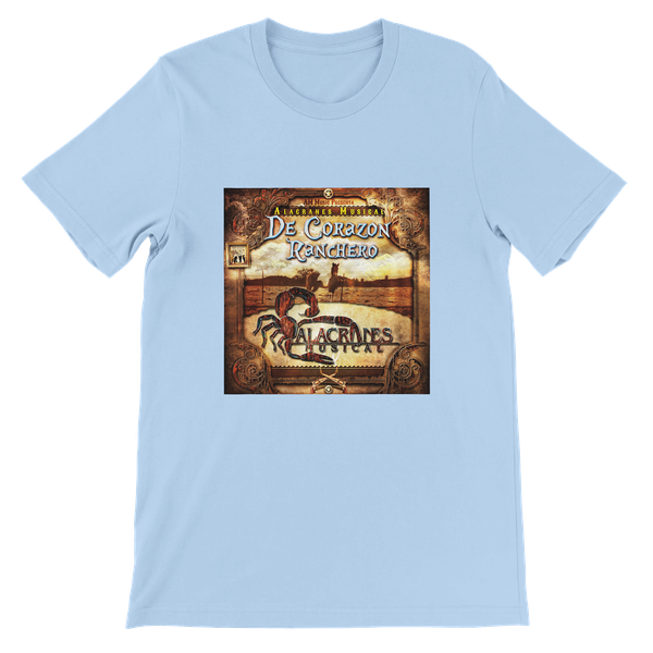 De Corazon Ranchero - Unisex T-Shirt