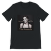 The Formula - Unisex T-Shirt