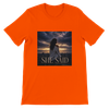 She Said - Unisex T-Shirt
