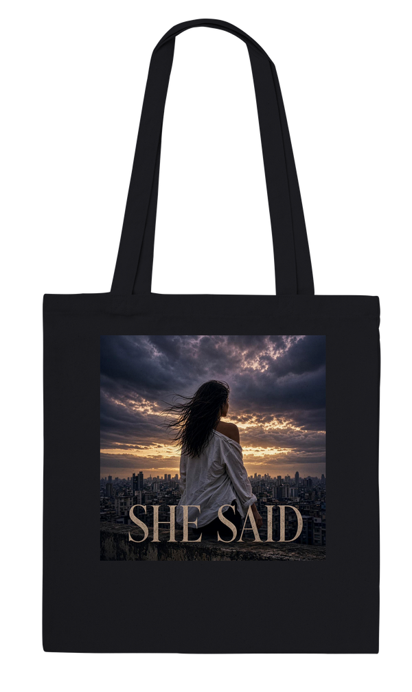 She Said - Tote bag