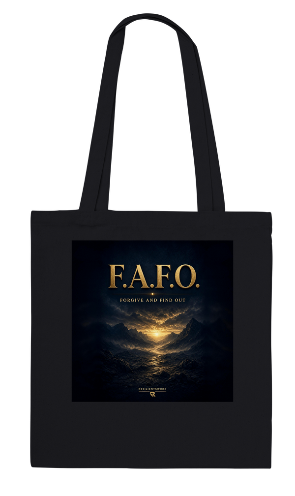 F.A.F.O. Forgive and Find Out - Tote bag