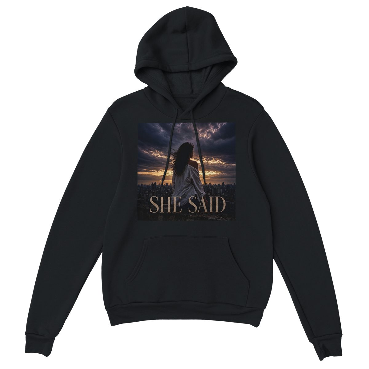 She Said - Classic Unisex Pullover Hoodie