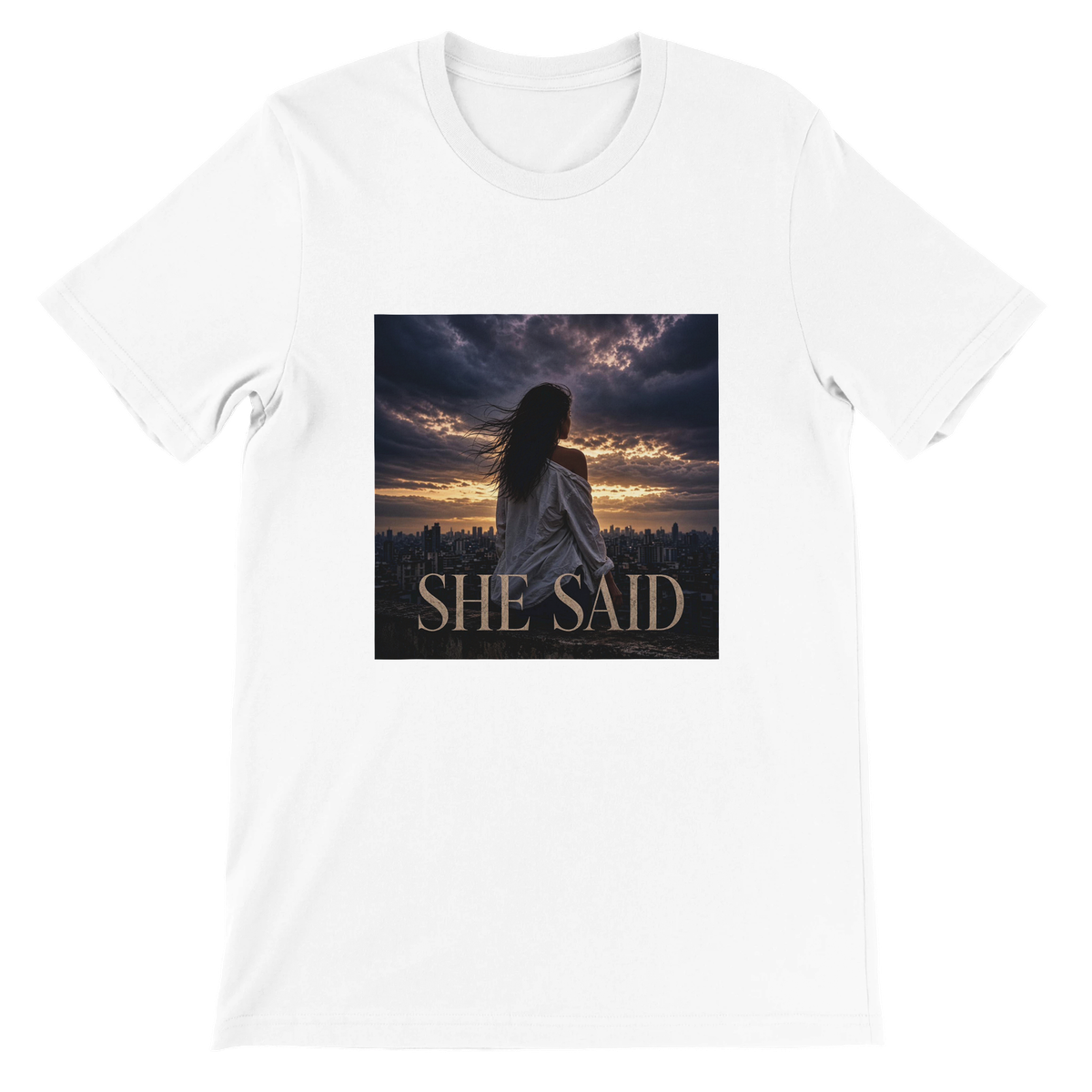 She Said - Unisex T-Shirt