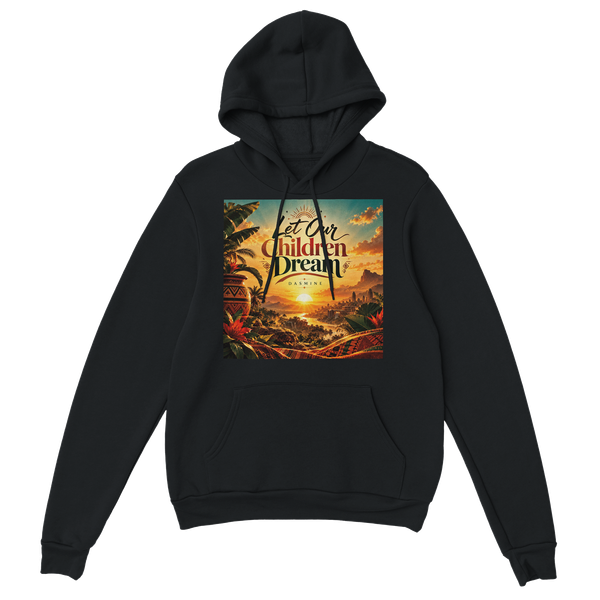 Let Our Children Dream - Classic Unisex Pullover Hoodie