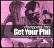 Get Your Phil - CD (unsigned)