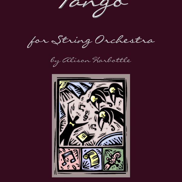 "Tango" for String Orchestra, by Alison Harbottle - Grade 2.5