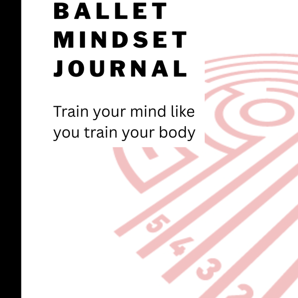 Ballet Mindset Journal