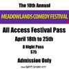 Meadowlands Comedy Festival All Access Pass