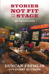 New Book 2026 - Stories Not Fit For The Stage - An Anthology