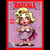 Rascals : Melrose Monroe