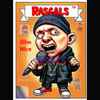 Rascals : Slim Nice