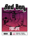T-shirt BED BOY FOR LIFE v1 (white)