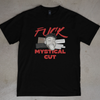 T-shirt FUCK MYSTICAL CUT