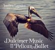 Dulcimer Music for the Pelican Ballet - Order the CD