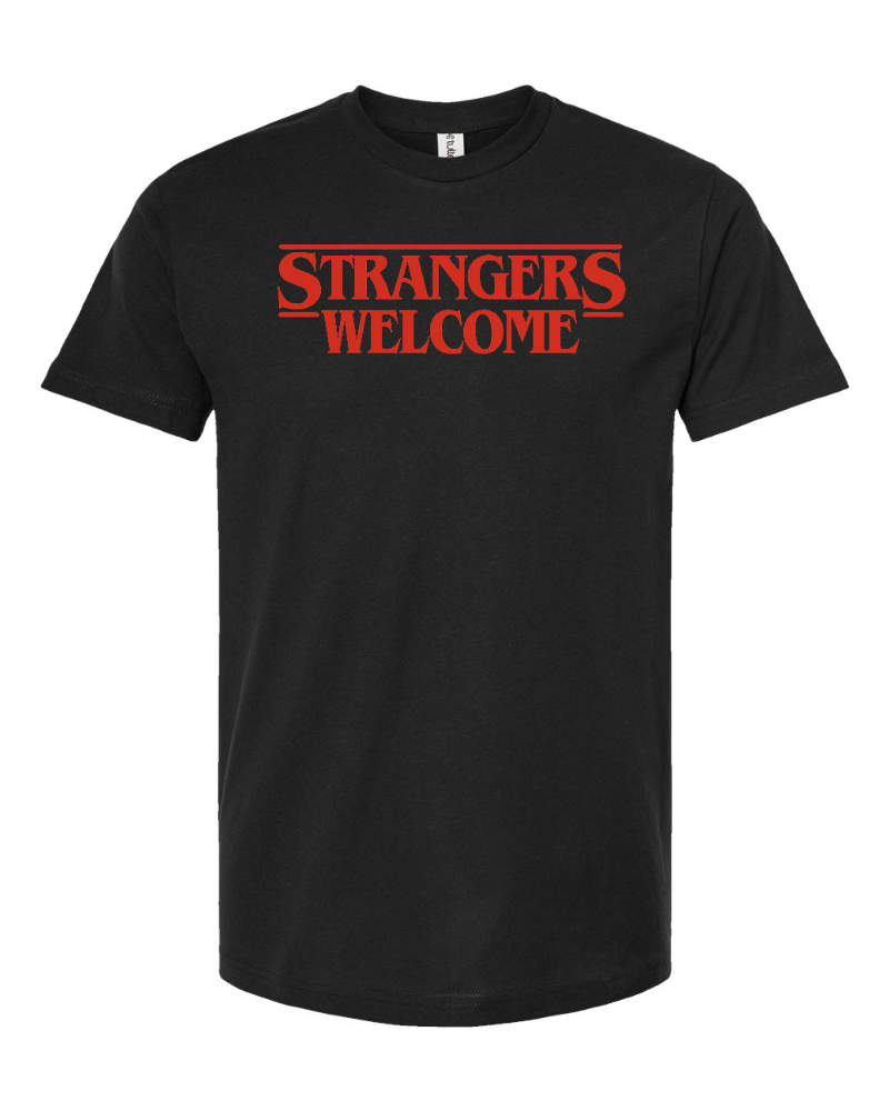 "Strangers Welcome" T-shirt