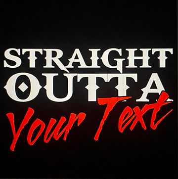 2 FOR $25 COMBO (SAVE $5) CUSTOM STRAIGHT OUTTA MASKS