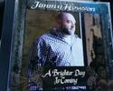 Brighter Day Is Coming - CD