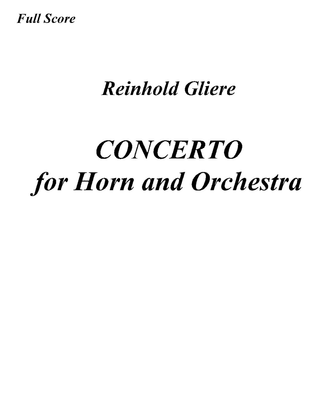 Reinhold Glière – Horn Concerto, Op. 91 – I. Allegro