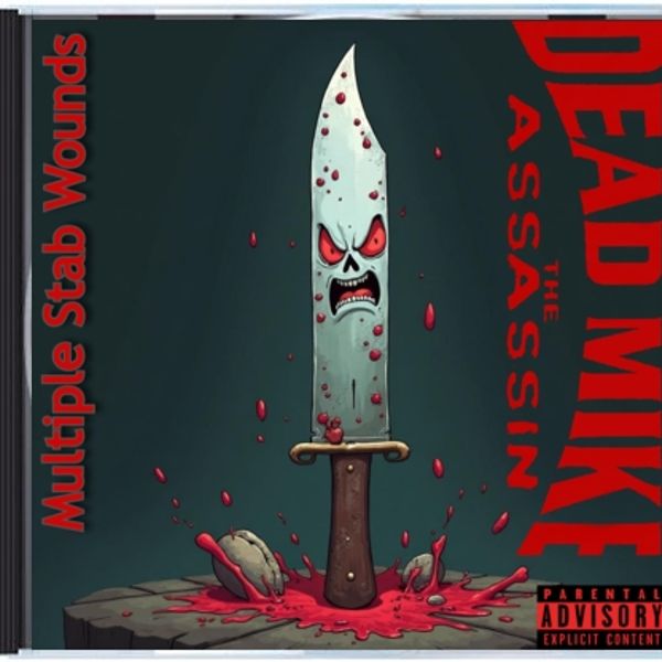 Dead Mike The Assassin - Multiple Stab Wounds - CD