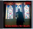 THE NEW Messiah & the 7 Bullets - CD