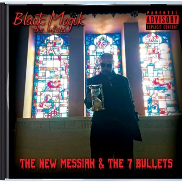 THE NEW Messiah & the 7 Bullets - CD