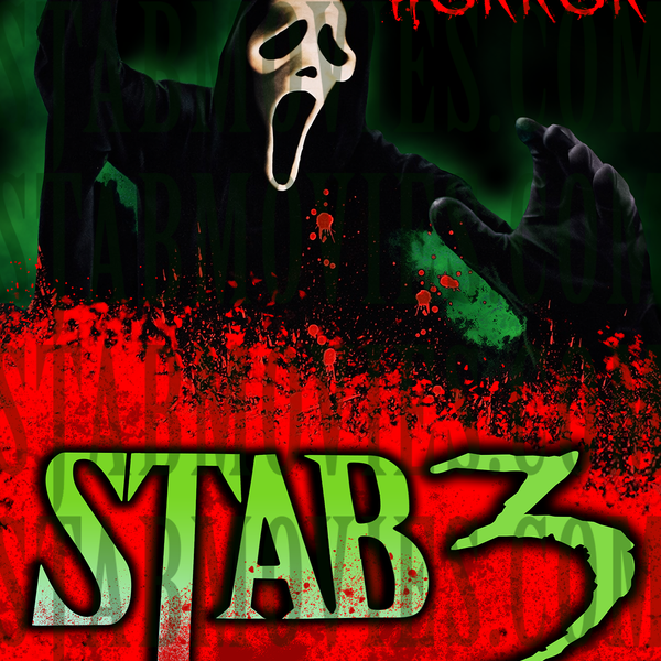 STAB 3: HOLLYWOOD HORROR (SCREAM 6 VERSION)