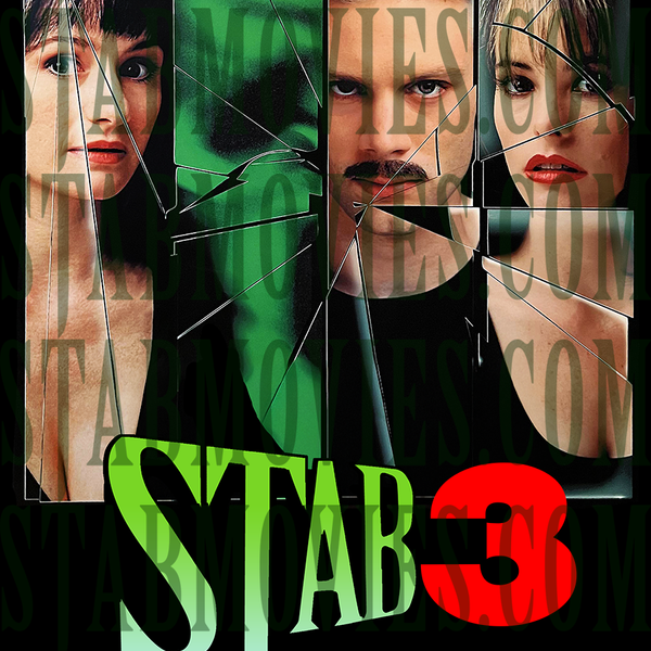 STAB 3: RETURN TO WOODSBORO (SCREAM 3 VERSION)