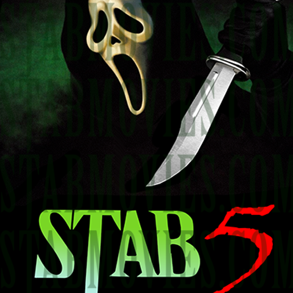 STAB 5 (SCREAM 4 VERSION)