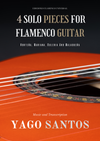 4 Solo Pieces for Flamenco Guitar