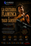 LA GUITARRA FLAMENCA DE YAGO SANTOS