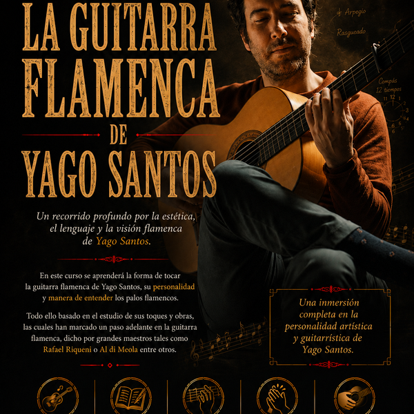 LA GUITARRA FLAMENCA DE YAGO SANTOS