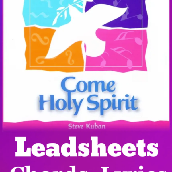 Come Holy Spirit (Songbook pdf)