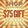 $75 Shop Gift Card