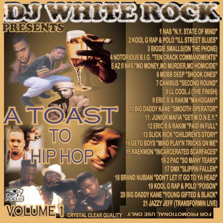 A Toast to Hip Hop Vol.1 - CD