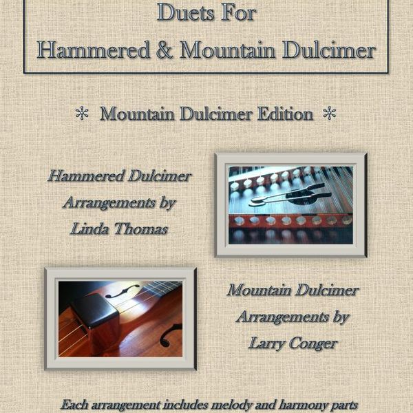 Duets for Hammered and Mountain Dulcimer