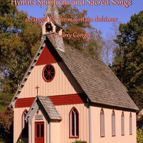 Hymns, Spirituals & Sacred Songs
