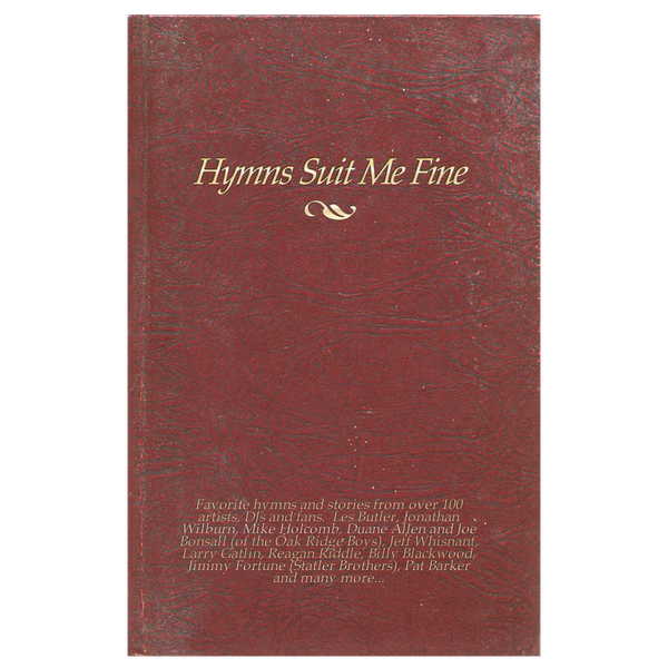 Hymns Suit Me Fine Book