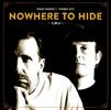 Nowhere To Hide - Nowhere To Hide CD