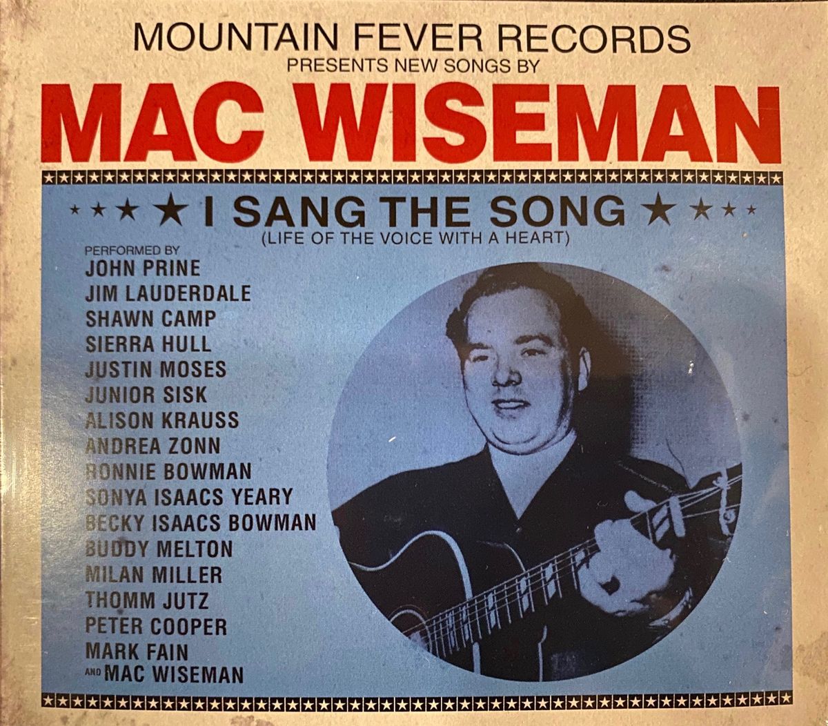 Mac Wiseman I Sang The Song - CD- Mac Wiseman