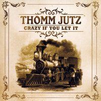 Crazy If You Let It - CD