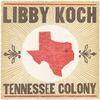 Tennessee Colony - CD