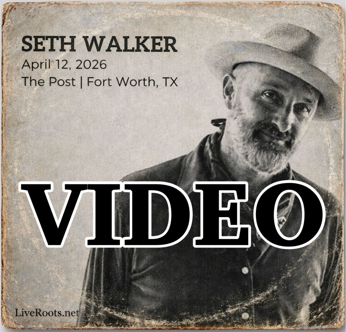 Seth Walker 2026-04-12 VIDEO DOWNLOAD