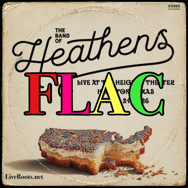 The Band of Heathens 2026-04-24 FLAC DOWNLOAD